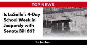 Is LaSalle’s Four-Day School Week in Jeopardy with SB66?